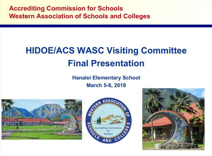 WASC Visiting Committee Final Presentation Picture Link for Hanalei School, March 2018